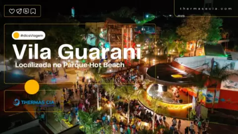 Imagem representativa: A Vila Guarani, no Parque Hot Beach em Ol&iacute;mpia-SP